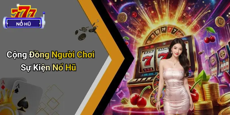 trò chơi nổ hũ 4 Trò Chơi Nổ Hũ